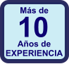 Más de  10 Años de  EXPERIENCIA